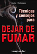 Tecnicas Y Consejos Para Dejar De Fumar, Deercializadora Josak Eu. Editorial Imaginador, Tapa Blanda En Espa�Ol