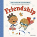 Friendship-Big Words for Little People-Mortimer, De Mortimer, Helen. Editorial Oxford University Press, Tapa Dura En Ingls, 2021
