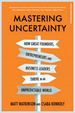 Mastering Uncertainty-Matt Watkinson-Csaba Konkoly, De Watkinson, Matt. Editorial Cornerstone Press, Tapa Blanda En Ingls Internacional, 2023