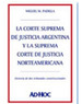 La Corte Suprema De Justicia Argentina Y La Suprema Corte De Justicia Norteamericana, De Padilla Miguel M. Editorial Ad-Hoc, Tapa Blanda En Espa�Ol, 2004