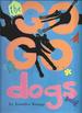 The Go Go Dogs