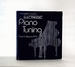 Complete Course in Electronic Piano Tuning