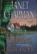 Tempting the Highlander; Can a Passionate Stranger Open Her Heart to Love?