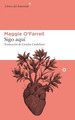 Libro Sigo Aqui-O Farrell, Maggie