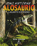 Alosaurio: Lagarto Extra�O-Dino Historias