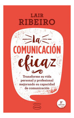 La Comunicaci�N Eficaz, De Ribeiro, Lair. Editorial Urano, Tapa Blanda En Espa�Ol