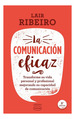 La Comunicaci�N Eficaz, De Ribeiro, Lair. Editorial Urano, Tapa Blanda En Espa�Ol