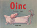 Oinc, De Elliot David., Vol. Unico. Editorial Oceano Traves'a, Tapa Blanda En Espa�Ol