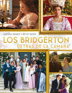 Los Bridgerton Detras De La Camara, De Rhimes, Shonda. Editorial Titania, Tapa Blanda En Espa�Ol