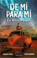 Libro De Mi Para Mi, La Tormenta Pasar�-Nacarid Portal & Chriss Braund