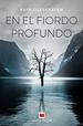 En El Fiordo Profundo, De Lillegraven, Ruth. Editorial Maeva Ediciones, Tapa Blanda En Espa�Ol