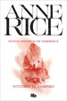 Nuevas Historias De Vampiros 2-Vittorio El Vampiro, De Rice, Anne. Serie Nuevas Historias De Vampiros Editorial B De Bolsillo, Tapa Blanda En Espa�Ol, 2010