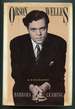 Orson Welles: a Biography