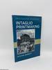 Intaglio Printmaking (Printmaking Handbooks)