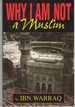 Why I Am Not a Muslim