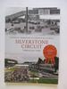 Silverstone Circuit Through Time