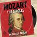 Mozart: The Singles
