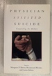 Physician Assisted Suicide: Expanding the Debate