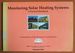 Monitoring Solar Heating Systems: a Practical Handbook (Commission of the European Communities//Symposium Series)
