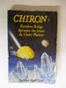 Chiron: Rainbow Bridge Between Inner and Outer Planets