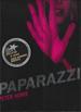 Paparazzi: and Our Obsession With Celebrity