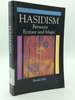 Hasidism: Between Ecstacy and Magic