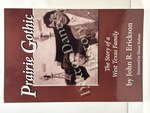 Prairie Gothic: The Story of a West Texas Family