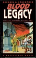 Blood Legacy