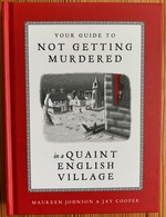 Your Guide to Not Getting Murdered in a Quaint English Village