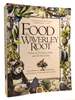 Food; an Authoritative, Visual History and Dictionary of the Foods of the World