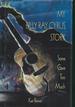 My Billy Ray Cyrus Story: Some Gave Too Much
