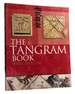 The Tangram Book; the Story of the Chinese Puzzle With Over 2000 Puzzles to Solve