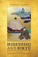 Hideyoshi and Riky?