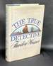 The True Detective, Inscribed to Colleague at Cmu Also From Michigan