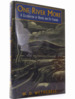 One River More: a Celebration of Rivers and Fly Fishing