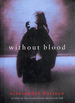 Without Blood