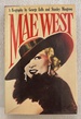 Mae West: a biography