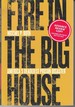 Fire in the Big House: America's Deadliest Prison Disaster