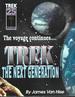 Trek: the Next Generation: the Voyage Continues