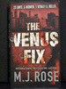 The Venus Fix the Third Book Butterfield Institute