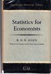 Statistics for Economists (Hutchinson's University Library: Economics)