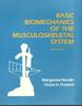 Basic Biomechanics of the Musculoskeletal System