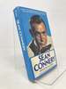 Sean Connery: a Highly Unauthorized Biography About the Only Man Who Dared to Turn His Back on Agent 007