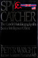 Spycatcher: the Candid Autobiography of a Senior Intelligence Officer