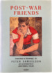 Post-War Friends