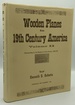 Wooden Planes in 19th Century America, Volume 2