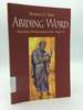 Abiding Word: Sunday Reflections for Year a