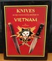 Knives of the United States Military in Vietnam
