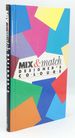 Mix & Match: Designer's Colours