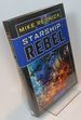 Starship: Rebel (Book Four)